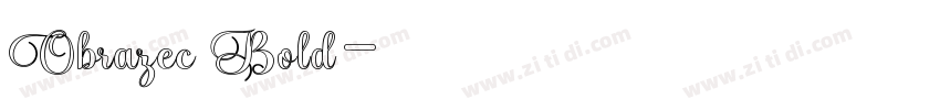 Obrazec Bold字体转换